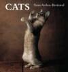 Cats. Yann Arthus-Bertrand 9781844035410, Livres, Langue | Anglais, Envoi