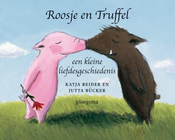 Roosje en Truffel , Truffel en Roosje 9789021617084, Verzenden, K. Reider