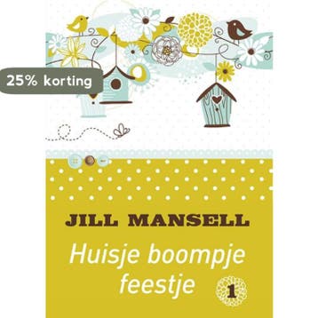 Huisje boompje feestje 9789036429115 Jill Mansell, Verzenden, Zo goed als nieuw, Jill Mansell