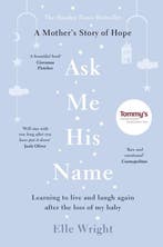 Ask Me His Name 9781788701792 Elle Wright, Verzenden, Gelezen, Elle Wright