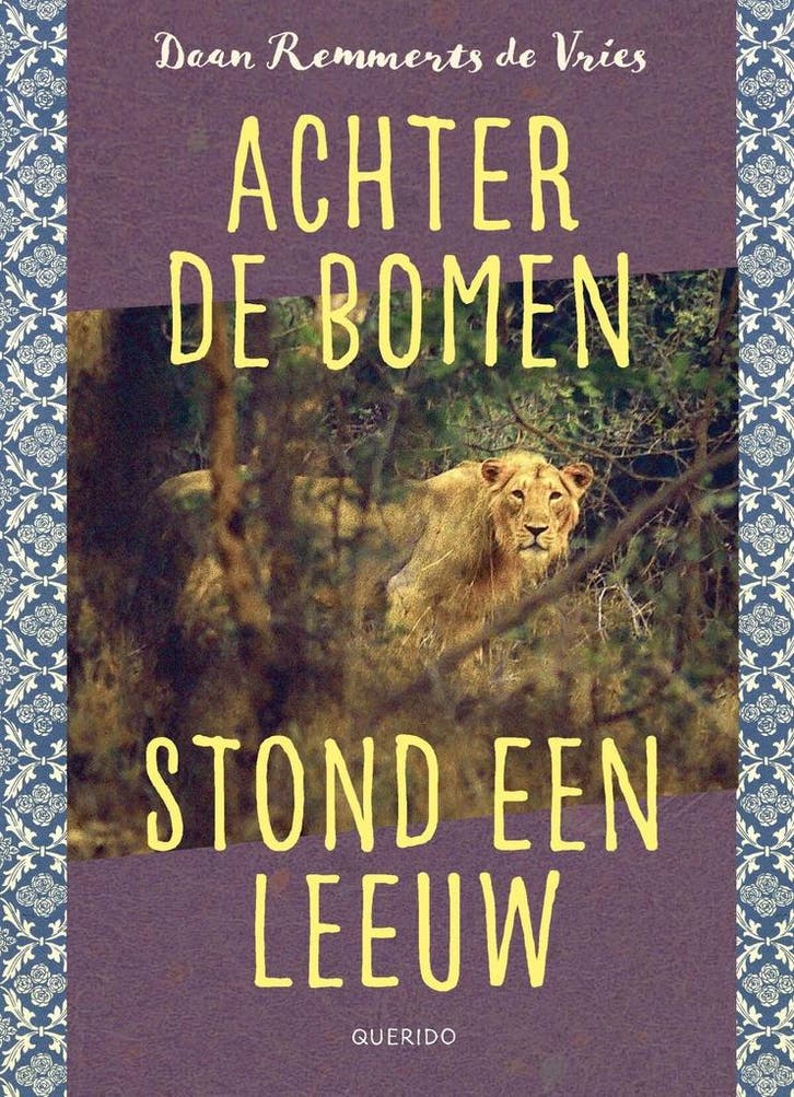 Achter de bomen stond een leeuw (9789045127880), Antiquités & Art, Antiquités | Livres & Manuscrits, Envoi