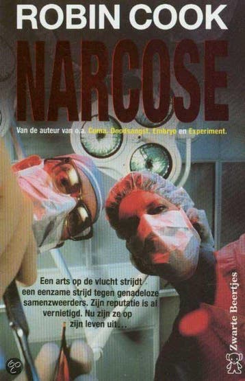 Narcose 9789044924435 Robin Cook, Boeken, Verzenden, Gelezen, Robin Cook