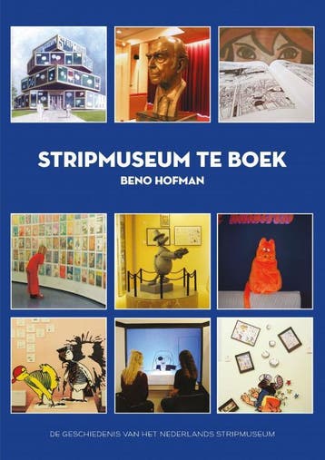 Stripmuseum te Boek 9789491737602 Beno Hofman, Verzenden, Gelezen, Beno Hofman