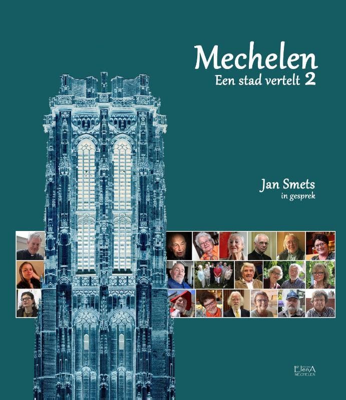 Mechelen, een stad vertelt / 2 9789082416077 Jan Smets, Boeken, Geschiedenis | Stad en Regio, Gelezen, Verzenden