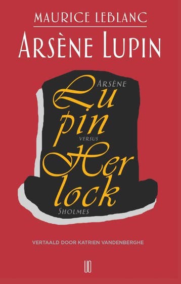 Arsène Lupin versus Herlock Sholmes / Arsène Lupin / 2, Livres, Verzenden