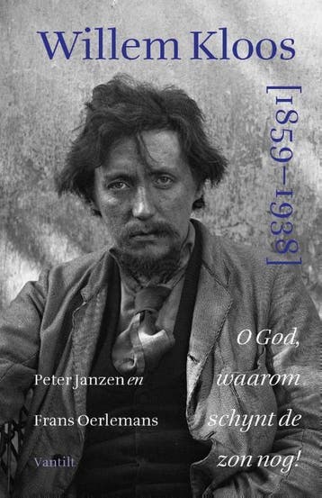 Willem Kloos [1859-1938] 9789460043222 Frans Oerlemans, Verzenden, Zo goed als nieuw, Frans Oerlemans