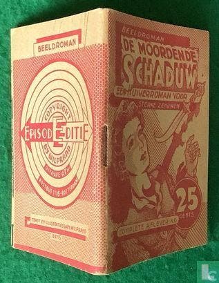 Episode Editie - De moordende Schaduw - 1947, Boeken, Stripverhalen, Zo goed als nieuw, Eén stripboek, Verzenden