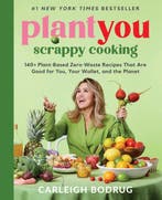 PlantYou: Scrappy Cooking 9780306832420 Carleigh Bodrug, Verzenden, Zo goed als nieuw, Carleigh Bodrug