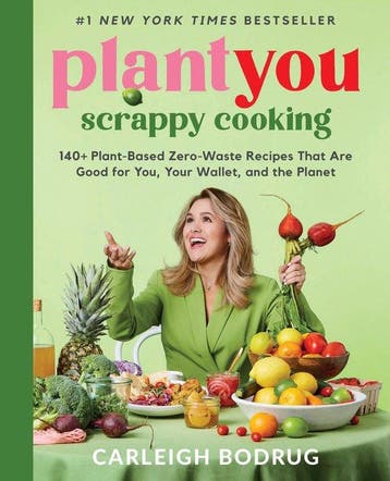 PlantYou: Scrappy Cooking 9780306832420 Carleigh Bodrug, Verzenden, Zo goed als nieuw, Carleigh Bodrug