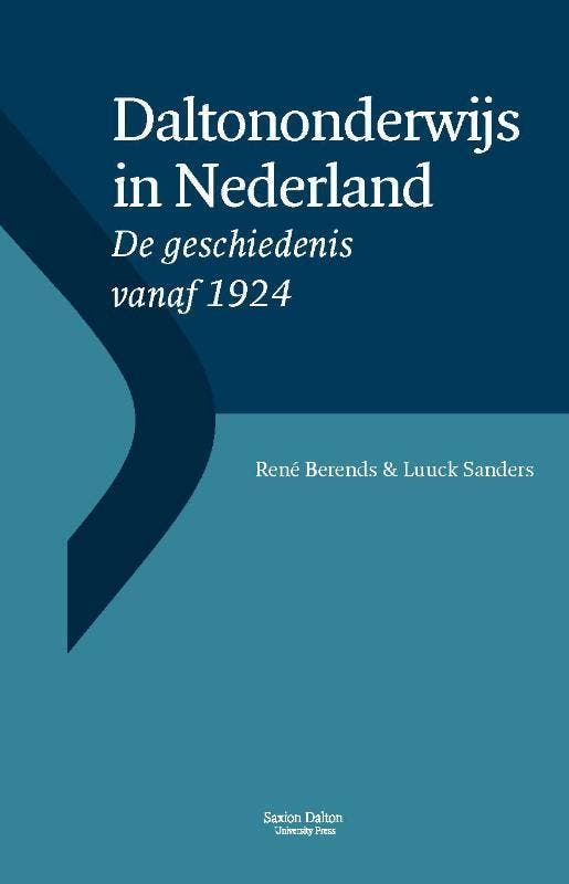 Daltononderwijs in Nederland / Daltonreeks 9789490239060, Boeken, Schoolboeken, Zo goed als nieuw, Verzenden
