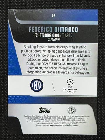 2024/25 Topps Chrome UEFA Federico Dimarco 37 Serialized