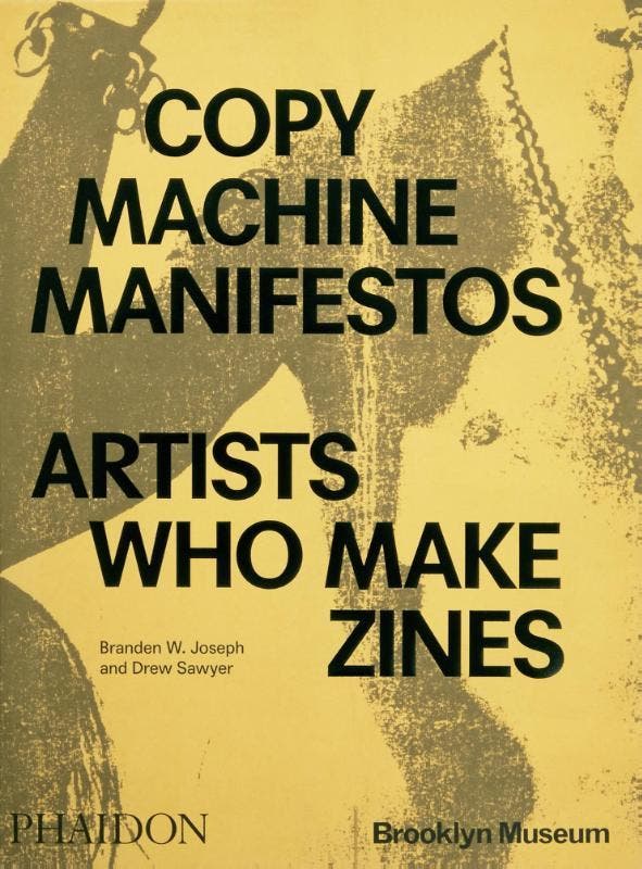 Copy Machine Manifestos | Branden W. Joseph; Drew Sawyer, Boeken, Overige Boeken, Nieuw, Verzenden
