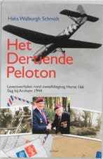 Het dertiende peloton 9789059113404 H. Walburgh Schmidt, Verzenden, Gelezen, H. Walburgh Schmidt