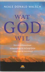 Wat God wil 9789021583815 N.D. Walsch, Verzenden, N.D. Walsch