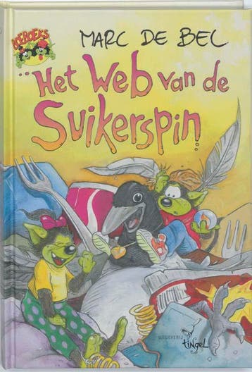 Het web van de suikerspin / Boeboeks 9789077060063, Boeken, Verzenden, Zo goed als nieuw, Marc de Bel