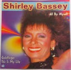 Shirley Bassey - All By Myself, Verzenden, Gebruikt
