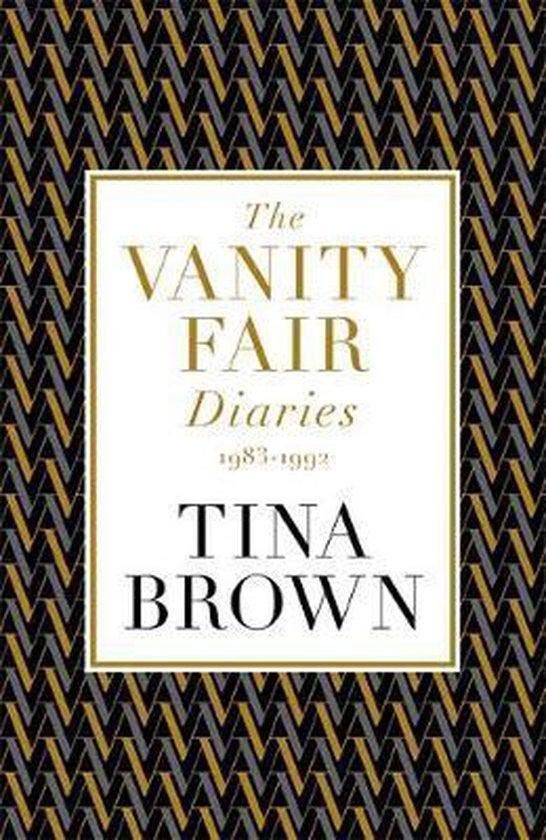 The Vanity Fair Diaries 9781474608398 Tina Brown, Boeken, Taal | Engels, Zo goed als nieuw, Verzenden