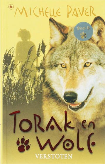 Verstoten / Torak en Wolf / 4 9789044320039 Michelle Paver, Boeken, Verzenden, Gelezen, Michelle Paver