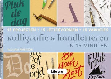 Kalligrafie & handletteren in 15 minuten 9789463590082, Verzenden, Zo goed als nieuw, William Paterson