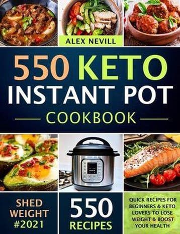 Instant Pot Recipes Book- Keto Instant Pot Cookbook, Verzenden, Gelezen, Alex Nevill