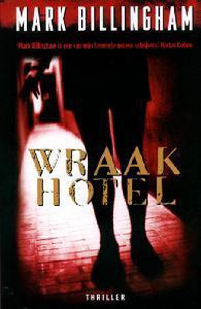Wraakhotel / Tom Thorne / 3 9789022541883 Mark Billingham, Boeken, Thrillers, Gelezen, Verzenden