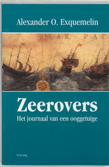 Zeerovers 9789058480446 A.O. Exquemelin, Verzenden, Zo goed als nieuw, A.O. Exquemelin