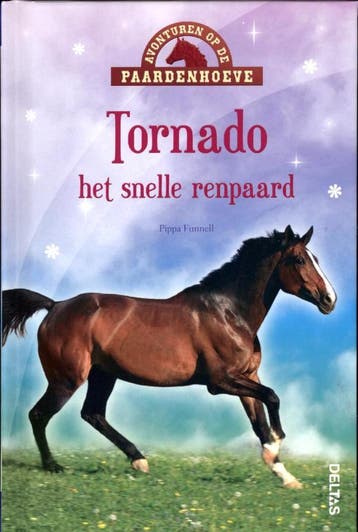Tornado het snelle renpaard / Avonturen op de Paardenhoeve, Verzenden, Pippa Funnell