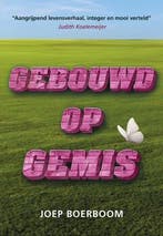 Gebouwd op gemis 9789463657112 Joep Boerboom, Verzenden, Joep Boerboom