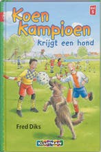 Koen Kampioen krijgt een hond / Klavertje drie-serie, Verzenden, Zo goed als nieuw, Fred Diks