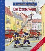 De brandweer / Ik ontdek de wereld! 9789044714104, Verzenden, Gelezen, B. Wernsing-Bottmeyer
