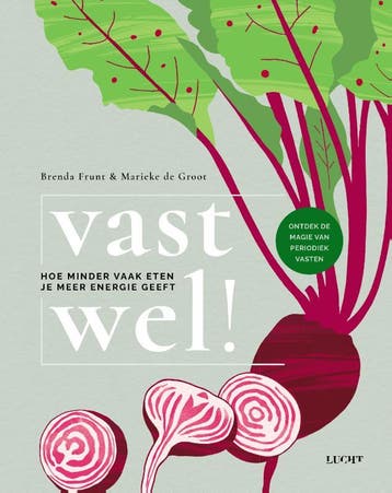 Vast Wel! | Brenda Frunt; Marieke Groot | Nieuw, Verzenden, Nieuw, Brenda Frunt; Marieke Groot