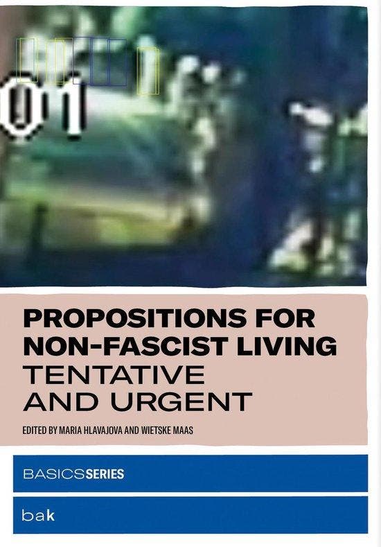 Propositions for Non–Fascist Living – Tentative and Urgent, Livres, Langue | Anglais, Envoi