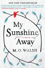 My Sunshine Away 9780425278109 Milton ONeal Walsh, Verzenden, Milton ONeal Walsh