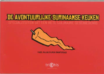 De avontuurlijke Surinaamse keuken 9789080548459 F. Rajjab, Verzenden, F. Rajjab