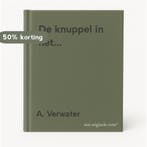 De knuppel in het... 9789075938500 A. Verwater, Verzenden, A. Verwater
