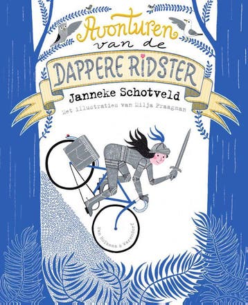 Avonturen van de dappere ridster / De dappere ridster / 1, Verzenden, Zo goed als nieuw, Janneke Schotveld