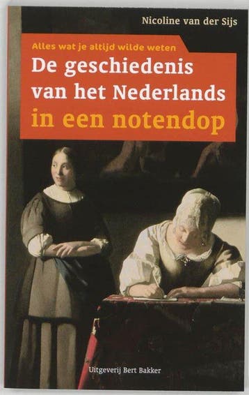Geschiedenis Vh Nederlands In Een Notend - van der Sijs, Verzenden, Nieuw