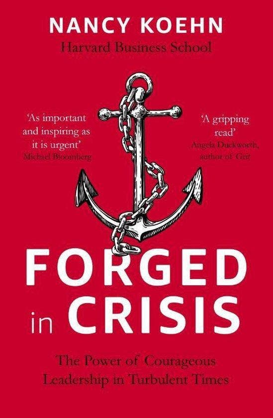 Forged in Crisis 9781473674738 Nancy Koehn, Livres, Langue | Anglais, Envoi