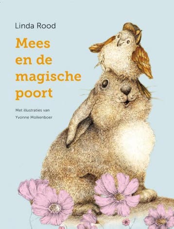 Mees en de magische poort 9789492066534 Linda Rood, Boeken, Verzenden, Zo goed als nieuw, Linda Rood