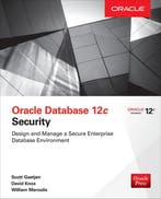 Oracle Database 12c Security 9780071824286 Scott Gaetjen, Boeken, Verzenden, Gelezen, Scott Gaetjen