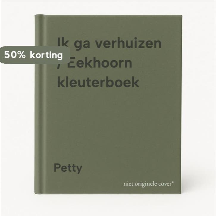 Ik ga verhuizen / Eekhoorn kleuterboek 9789060564073 Petty, Livres, Livres pour enfants | 0 an et plus, Envoi