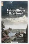 Patrouilleurs aan het IJzerfront 9789055081189, Boeken, Oorlog en Militair, Verzenden, Gelezen, Robert Lambrecht