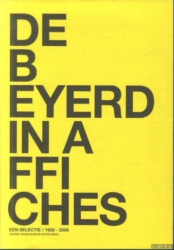 De Beyerd in affiches 9789072637260 Walter van de Calseyde, Boeken, Kunst en Cultuur | Beeldend, Verzenden, Zo goed als nieuw