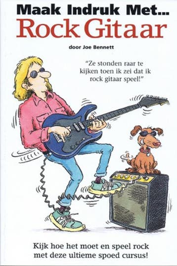 Maak indruk met ... rock gitaar 9789077084137 Joe Bennett, Verzenden, Zo goed als nieuw, Joe Bennett