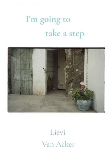 IM Going To Take A Step | Lievi Van Acker | Nieuw, Verzenden, Lievi Van Acker