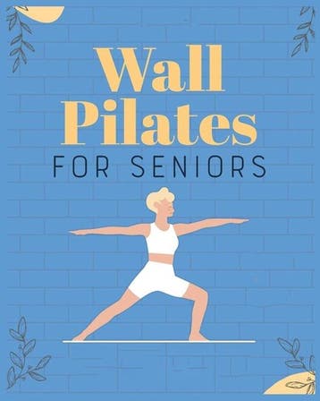 Wall Pilates for Seniors 9781088299203 Brittany Moran, Boeken, Verzenden, Zo goed als nieuw, Brittany Moran