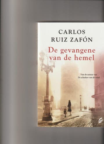 Het Kerkhof der Vergeten Boeken 3 - De gevangene van de, Verzenden, Gelezen, Carlos Ruiz Zafon