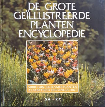 Grote geillustreerde plantenencyclopedie sa-zy 9789051121933, Verzenden, Arjen Mulder