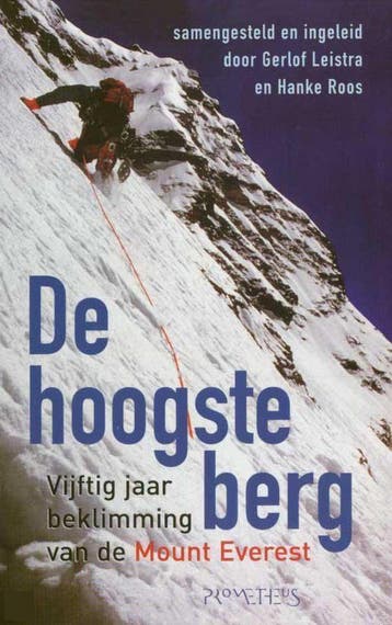De hoogste berg 9789044602586, Verzenden, Gelezen