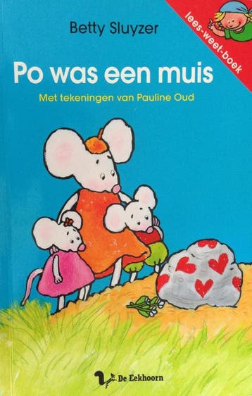 Lees-weet-boek: Po was een muis 9789045414980 Betty Sluyzer, Verzenden, Betty Sluyzer